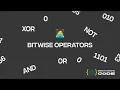 Bitwise Operators AND OR NOT XOR operators - 2024