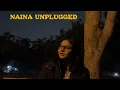 Lagu Naina Unplugged~Ayesha Rasheed|Cover Song|
