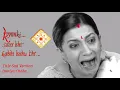 Download Lagu Duniya Chahe ...Sad Version From Kyunki...Saas bhi Kabhi Bahu Thi-BalajiTelefilms