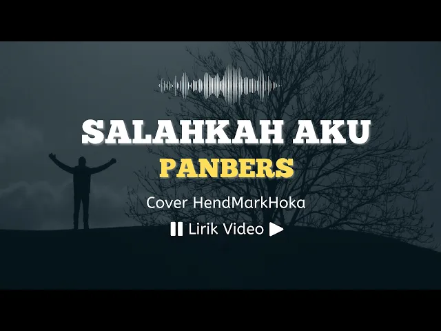 Download MP3 Salahkah Aku - Panbers | Lirik Lagu Indonesia | ©LirikSpot