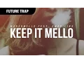 Marshmello - KeEp IT MeLLo Feat. Omar LinX