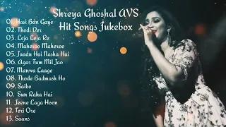 Shreya Ghoshal Hit Songs | Jukebox AVS