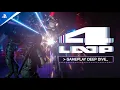 4 LOOP - Gameplay Deep Dive PS5 Games
