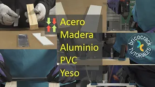 Atornillar combinaciones de materiales diferentes: madera, chapa, yeso, PVC y aluminio (Bricocrack)