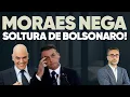 Download Lagu 🚨 Moraes nega soltura de Bolsonaro: mais uma ilegalidade?