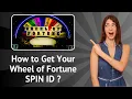 How to Get Your Wheel of Fortune SPIN ID Step-by-Step Guide
