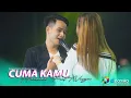 Download Lagu CUMA KAMU - HARNAWA Feat NISYA PANTURA - NEW BOSE DW Mak Glodaak..!!!! - DINAMIKA Digital Audio