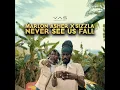 Never See Us Fall - Marlon Asher & sizzla