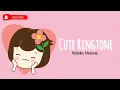 Download Lagu Cute korean Ringtone (◍•ᴗ•◍)