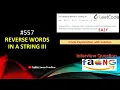 Reverse Words in a String III LeetCode 557 Java LearnOverflow