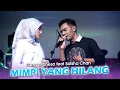 Download Lagu Mimpi yang hilang || SALEEM IKLIM Cover By Gerry Mahesa feat Salsha Chan