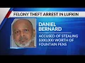 Lufkin man arrested for theft of over 100 fountain pens valued at 300k