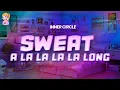 Download Lagu Inner Circle - Sweat (A La La La La Long) // Lyrics