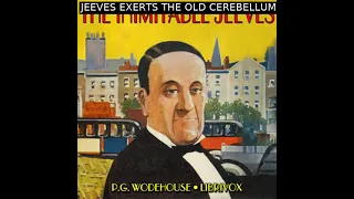 The Inimitable Jeeves by P G Wodehouse read by Mark Nelson Full Book