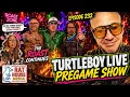 Episode 232 Turtleboy Live pregame show Roasted and Toasted