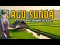 Download Lagu LAGU POP SUNDA PALING ENAK BIKIN MERINDING - MUSIK SUNDA LAWAS PALING DICARI BIKIN NOSTALGIA 