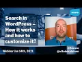 Webinar Search function and how to customize it - Otto Kekalainen Seravo