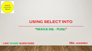Using SELECT INTO in Oracle PLSQL