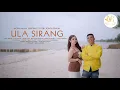 Download Lagu ULA SIRANG | NONA MAIA GINTING Feat PERIJONTA PINEM | Cipt. ESO PANDIA | OMV | LAGU KARO 2025
