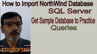 How to import NorthWind Database into SQL Server