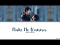 Download Lagu Make Me Wanna (让我想要) - Smile Code Ost.《失笑》[English lyrics]