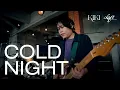 Lagu KIKI - Cold Night [Loft Session 2025]