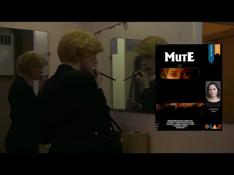 Mute - Trailer - OCan21