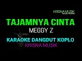 TAJAMNYA CINTA KARAOKE DANGDUT KOPLO HD AUDIO