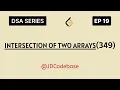 LeetCode 349 Intersection of Two Arrays JavaScript Solution Using Set DSA