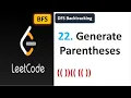 Leetcode 22 Generate Parentheses