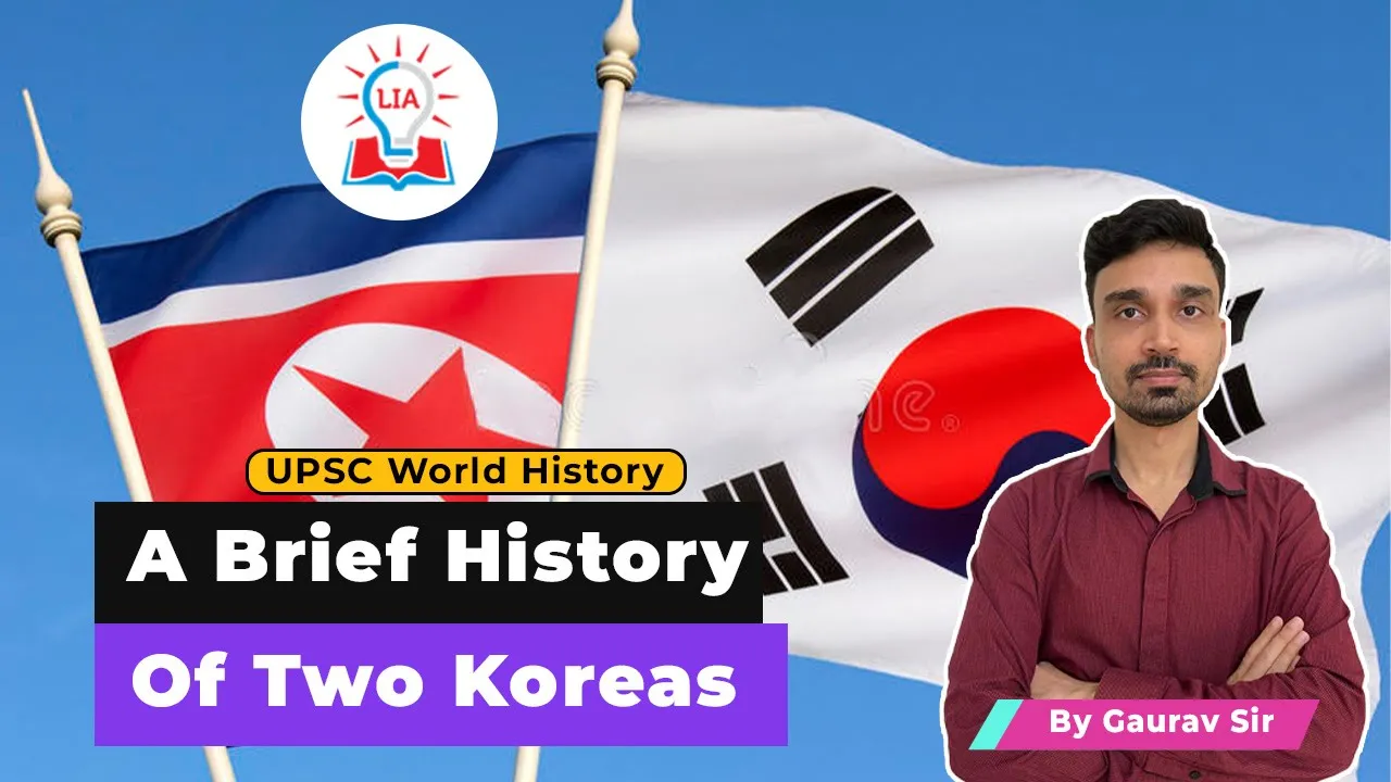 History of North & South Korea | Korean War & Conflict - Explained | UPSC World History | Legacy IAS