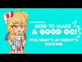 How to make a GOOD OC FNAF EDITION Voice Reveal