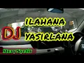 Lagu Story wa Nyetir | ILAHANA Yasirlana² | Status mengemudi mobil @CDSS_Channel