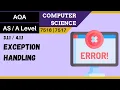 7 AQA A Level 7516-7517 SLR2 - 4 1 1 Exception handling
