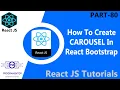 80 Creating Carousel Using React-Bootstrap React-Bootstrap Carousel Image Slider