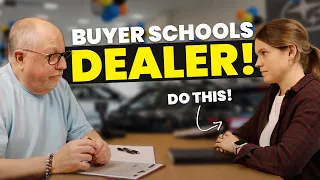 Customer SCHOOLS Car Dealer Saves 1 000s How to Buy a Car Like a PRO Part 2