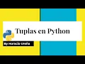 Curso de Python de Cero a Experto - Tuplas