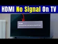 MI No Signal On TV Fix This Problem in Minutes