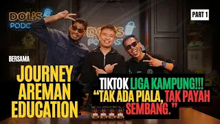 “TIKTOK NI LIGA KAMPUNG, TAK ADA PIALA TAK PAYAH SEMBANG!” – AMAN | DOLS PODCAST EP114 PART 1