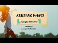 Lagu Kembang Wangi - Happy Asmara | Cover By Latoya De Larasa + Lirik @vansalyrics