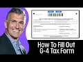 How To Fill Out G-4 Tax Form 2026 Employee Withholding Tax Form