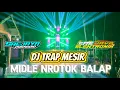 DJ TRAP MESIR MIDLE NROTOK BALAP BY SAE JAYA ELEKTRONIK MALANG 