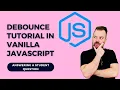 Unveiling the Secrets of Debounce in Vanilla JavaScript Answering a Student s Brilliant Question