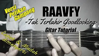 Download (Gitar Tutorial) RAAVFY - Tak Terlahir Goodlooking |Mudah \u0026 Cepat dimengerti untuk pemula MP3