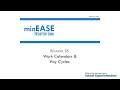 minEASE Session 18 - Work Calendars Pay Cycles