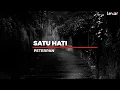 Download Lagu PETERPAN - Satu Hati ( Lirik )