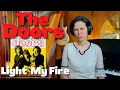 The Doors, Light My Fire - A Classical Musician’s First Listen and Reaction