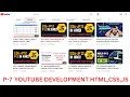 P-7 YOUTUBE DEVELOPMENT IN HINDI HTML CSS JAVASCRIPT YOUTUBE PROJECT JAVASCRIPT PROJECT