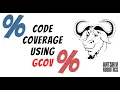 Testing code coverage in C using GCOV