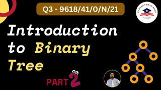 Data Structures and Algorithms Binary Trees Explained Part 2